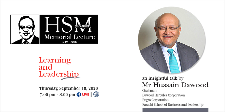 Learning & Leadership: Dr Hasan Murad Memorial Lecture