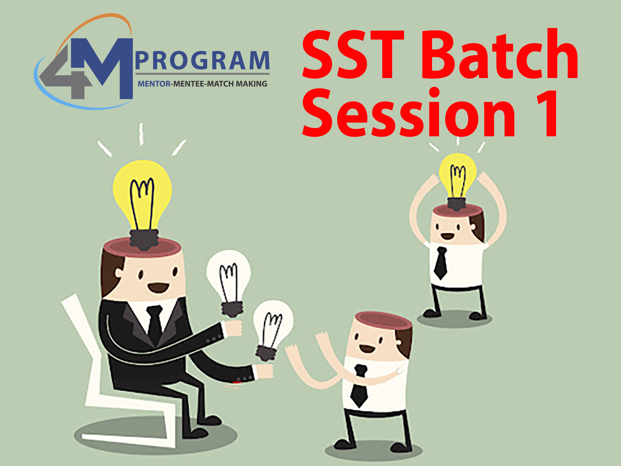 4M - SST Batch Session 1