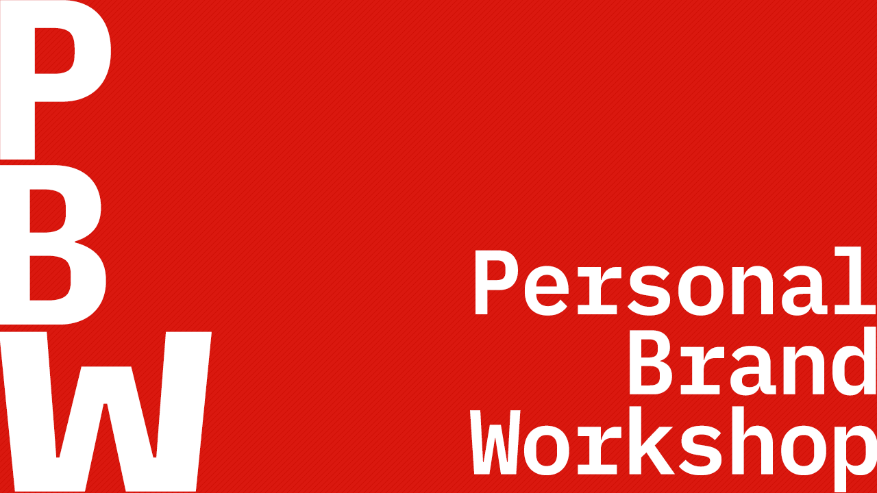 Personal Brand Workshop (PBW) - Promo